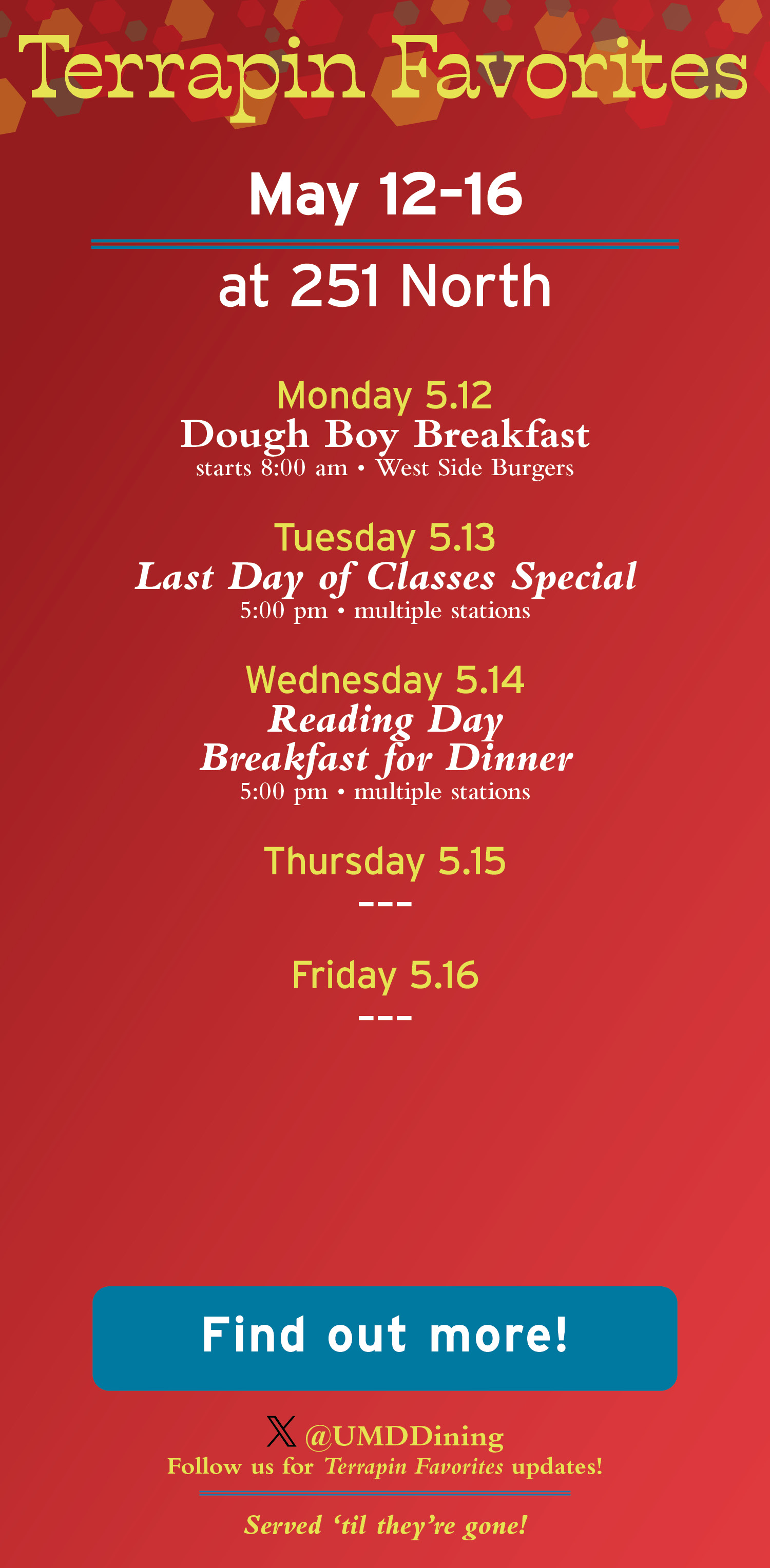 Terrapin Favorites: May 12-16
