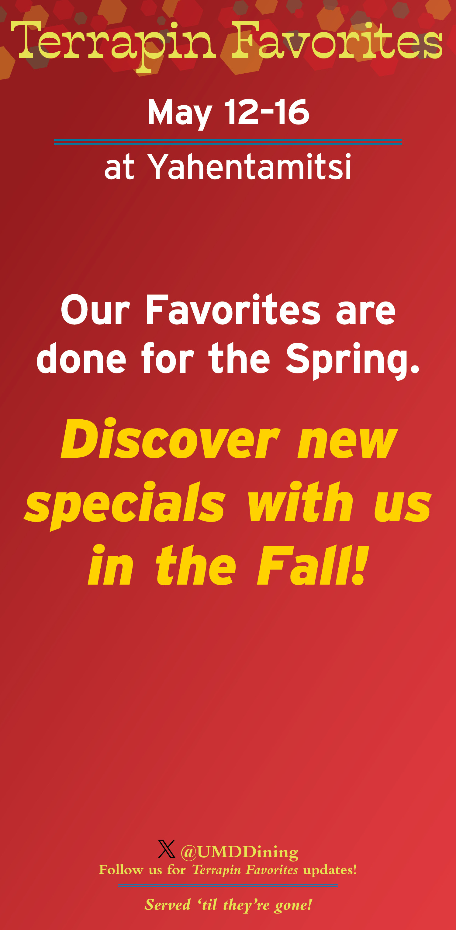 Terrapin Favorites: May 12-16