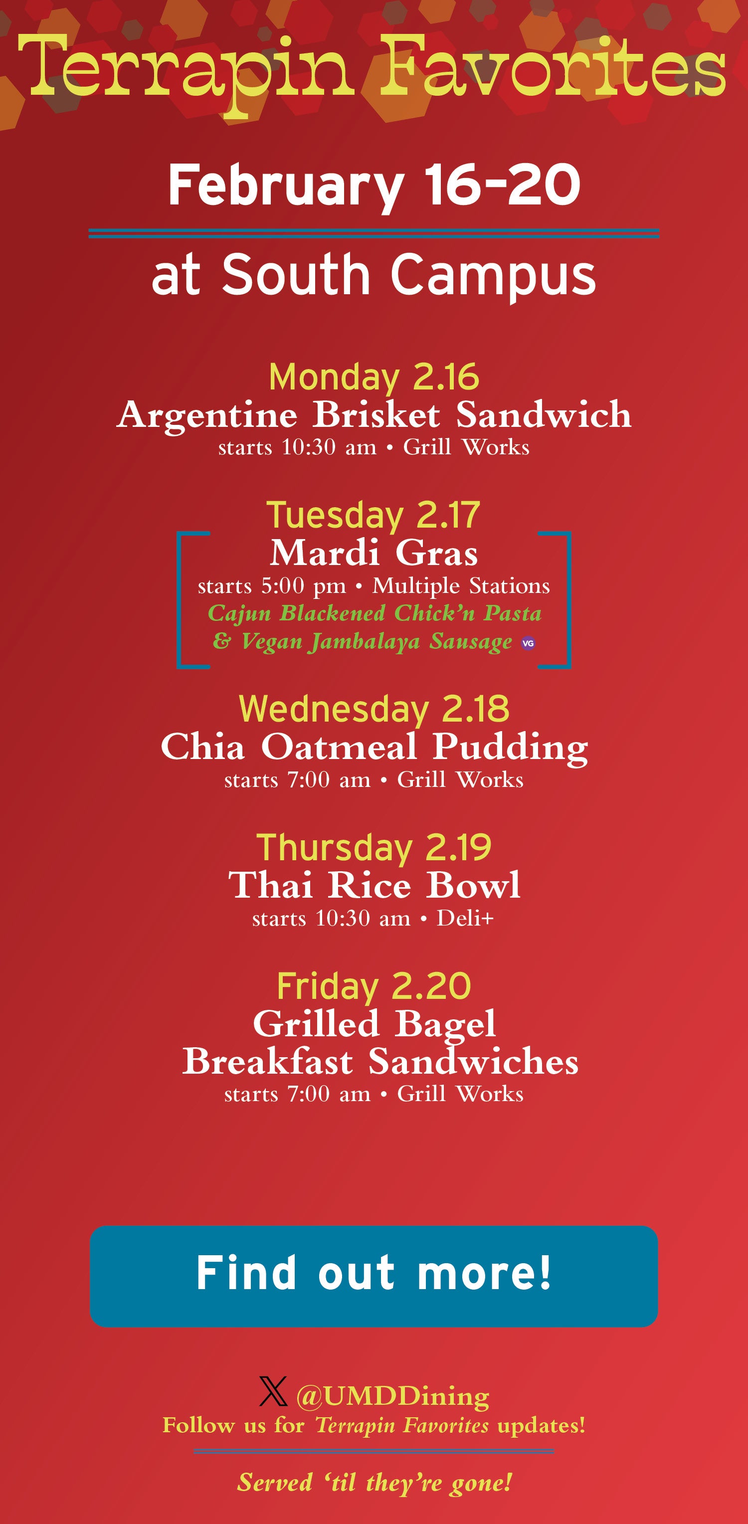 Terrapin Favorites: Feb 16-20