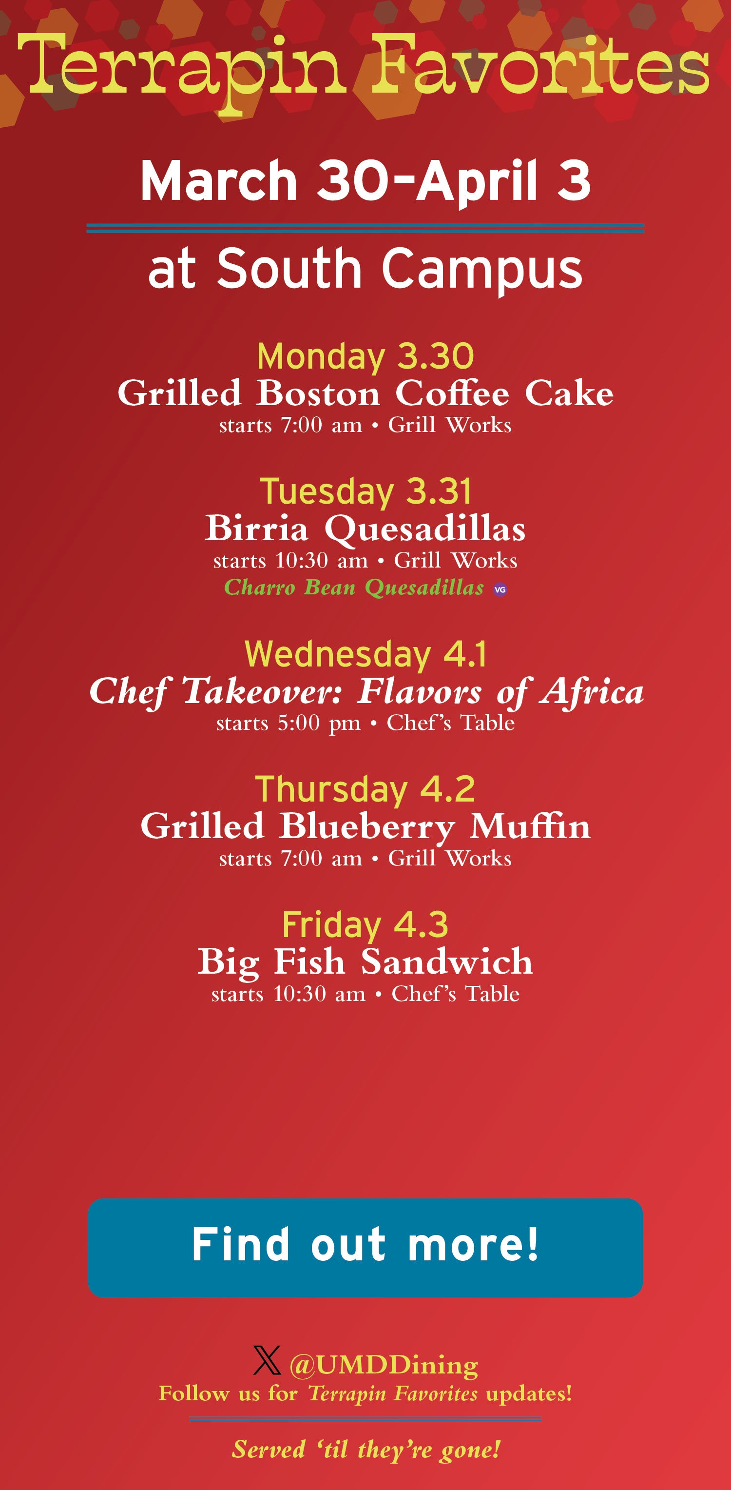 Terrapin Favorites: Mar 30-Apr 3