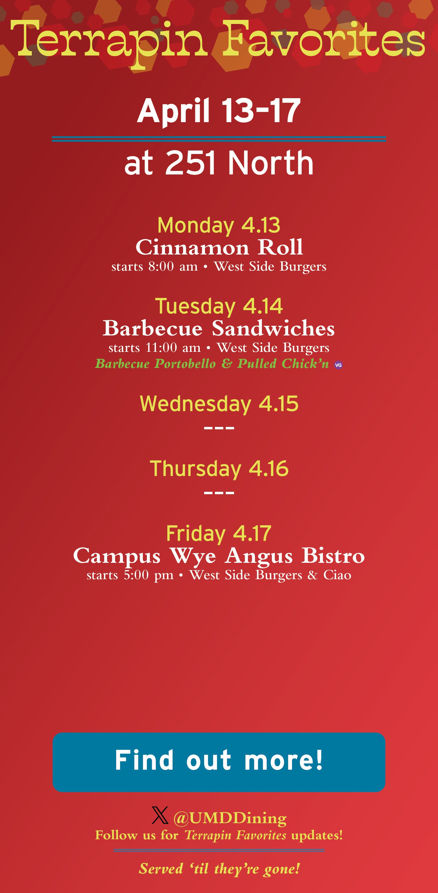 Terrapin Favorites Menu for 251 North for April 13–17