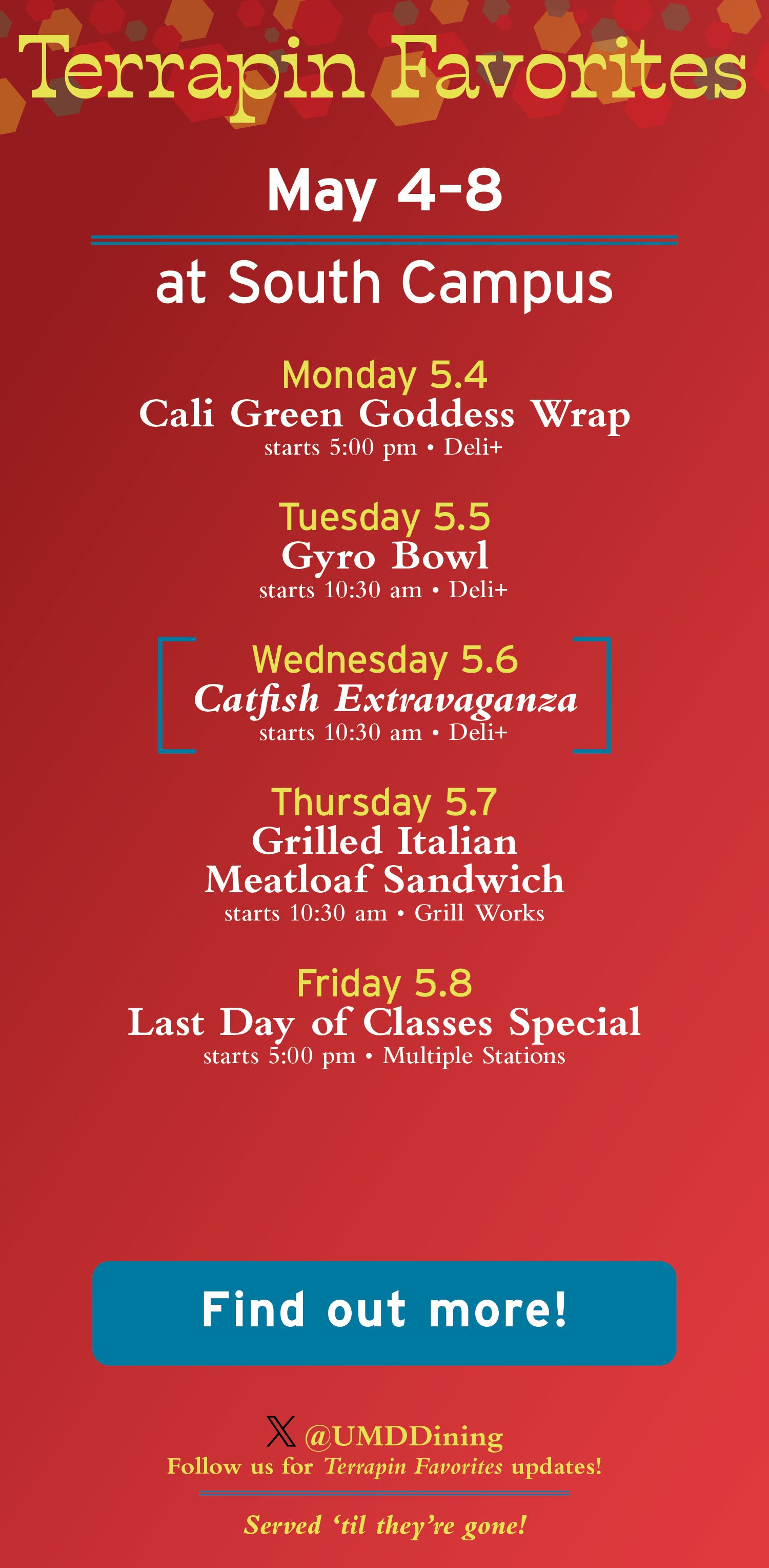 Terrapin Favorites at South Campus Dining Hall for May4–8