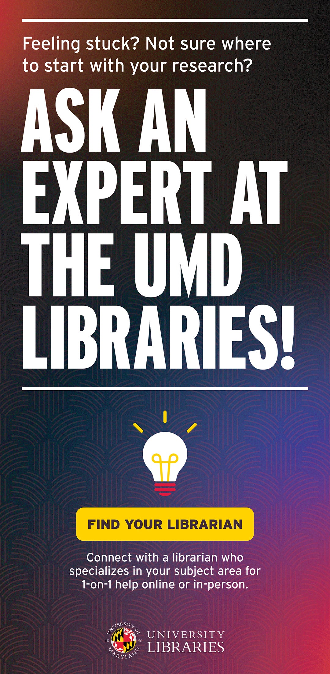 Ask and expert at the UMD Libraries