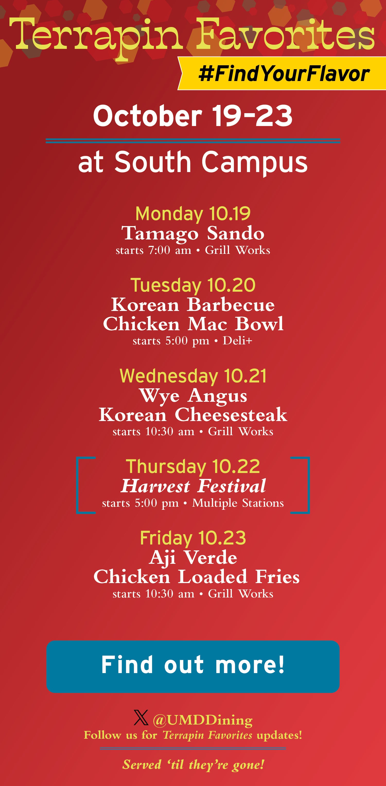 Terrapin Favorites for South Campus Dining Hall, Oct 19–23